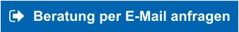 Beratung per E-Mail anfragen