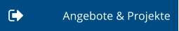 Angebote & Projekte