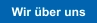 Wir über uns