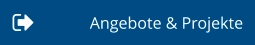 Angebote & Projekte